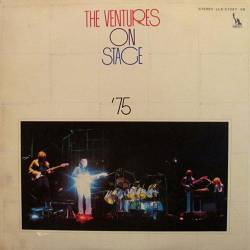 The Ventures : On Stage '75